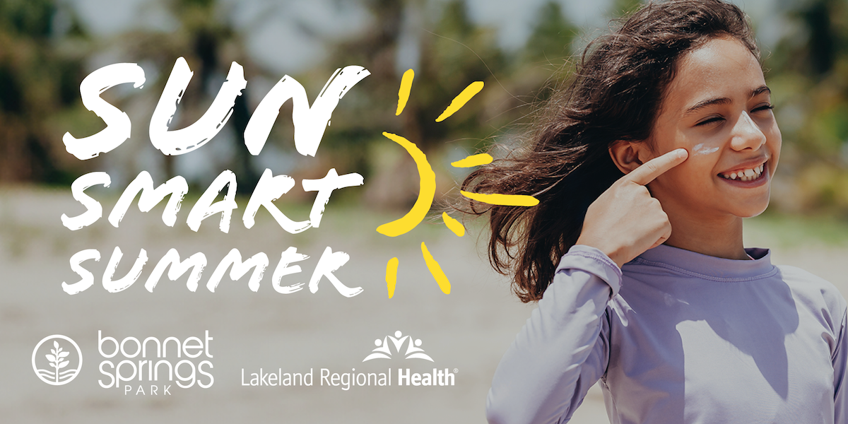 SunSmart Summer with Lakeland Regional Health